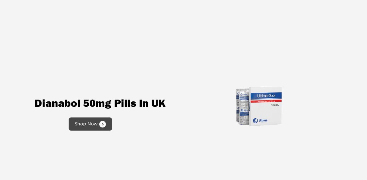 Dianabol 50mg Pills In UK